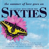 Various artists - The Summer Of Love Goes On: 43 Classic Hist from the Sixties