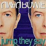 David Bowie - Jump They Say (CDM)