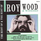Roy Wood and Wizzard - The Best of And The Rest Of Roy Wood and Wizzard