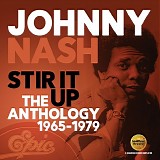 Johnny Nash - Stir It Up: The Anthology 1965-1979