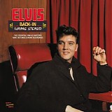 Elvis Presley - Back-In Living Stereo: The Essential 1960-62 Masters, Rare Outtakes & Home Recordings