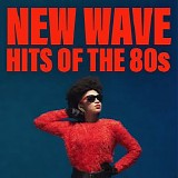 Various artists - New Wave Hits Of The 80s