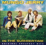 Mungo Jerry - In the Summertime: Original Greatest Hits