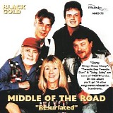 Middle Of The Road - Black Gold