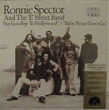Ronnie Spector & The E-Street Band - Say Goodbye To Hollywood