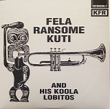 Fela Ransome Kuti & His Koola Lobitos - Se E Tun De / Waka Waka