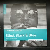 Various artists - The Rough Guide To Blind, Black, And Blue (Reborn And Remastered)