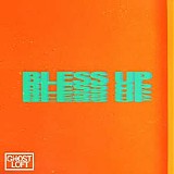 Ghost Loft - Bless Up