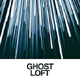 Ghost Loft - End Of The Light
