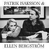 Patrik Isaksson & Ellen BergstrÃ¶m - BehÃ¶ver inte dig mer