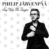 Philip Järvenpää - Stay With Me Tonight