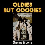 Svenne & Lotta - Oldies But Goodies