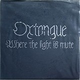 Oxtongue - Where The Light Is Mute