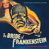 Franz Waxman - The Bride of Frankenstein