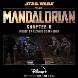 Ludwig GÃ¶ransson - The Mandalorian (Chapter 8)