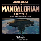 Ludwig GÃ¶ransson - The Mandalorian (Chapter 6)
