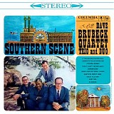 The Dave Brubeck Quartet - Southern Scene