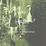 Haim - Forever