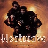 Heatwave - The Best Of Heatwave: Always And Forever