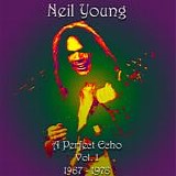 Young, Neil - A Perfect Echo