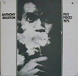 Anthony Braxton - Five Pieces 1975