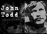 Johnny Todd [Testimonies] - III