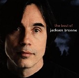 Jackson Browne - The Next Voice You Hear: The Best Of Jackson Browne