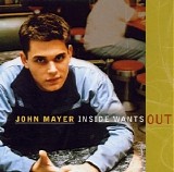 John Mayer - Inside Wants Out