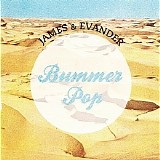 James & Evander - Bummer Pop