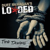 Duff McKagan - Loaded: The Taking