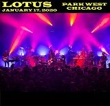 Lotus - Live at Park West, Chicago IL 01-17-20