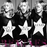Madonna - Give Me All Your Luvin' [Remixed]
