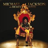 Michael Jackson - Michael Jackson: The Complete Remix Suite
