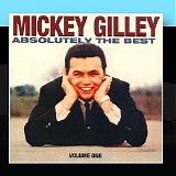 Mickey Gilley - Absolutely The Best, Vol. 1