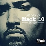 Mack 10 - Best Of Mack 10