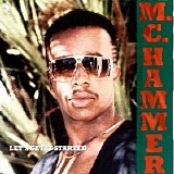 M. C. Hammer - Let's Get It Started