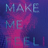 Monterrey - Make Me Feel