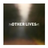 Other Lives - Other Lives [EP]