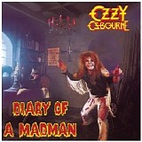 Ozzy Osbourne - Diary Of A Madman