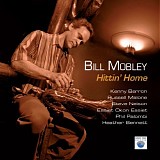 Bill Mobley - Hittin' Home