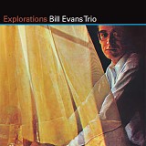 The Bill Evans Trio - Explorations