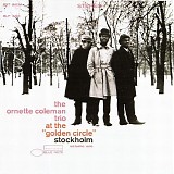 Ornette Coleman - At The "Golden Circle" Stockholm - Volume One