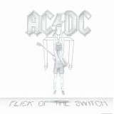 AC/DC - 1983: Flick Of The Switch