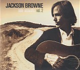 Jackson Browne - Solo Acoustic Vol.2