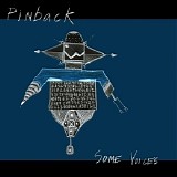 Pinback - Some Voices