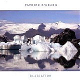 Patrick O'Hearn - Glaciation