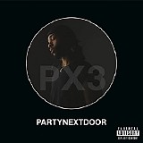 Partynextdoor - Partynextdoor 3 [P3]