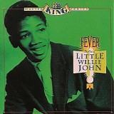 Little Willie John - Fever: The Best Of Little Willie John