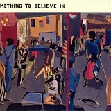 Various artists - Something To Believe In