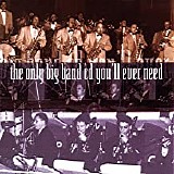 Various artists - The Only Big Band CD You'll Ever Need